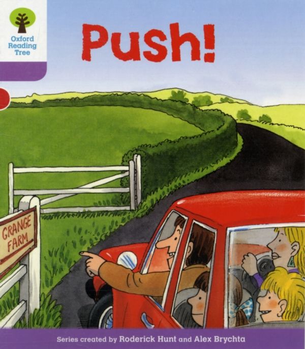 Cover Art for 9780198480990, Push!. Roderick Hunt, Gill Howell (Ort Patterned Stories) by Roderick Hunt