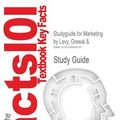 Cover Art for 9781428892101, Outlines & Highlights for Marketing by Grewal & Levy, ISBN: 9780073049021 (Cram101 Textbook Outlines) by Cram101 Textbook Reviews, Cram101 Textbook Reviews