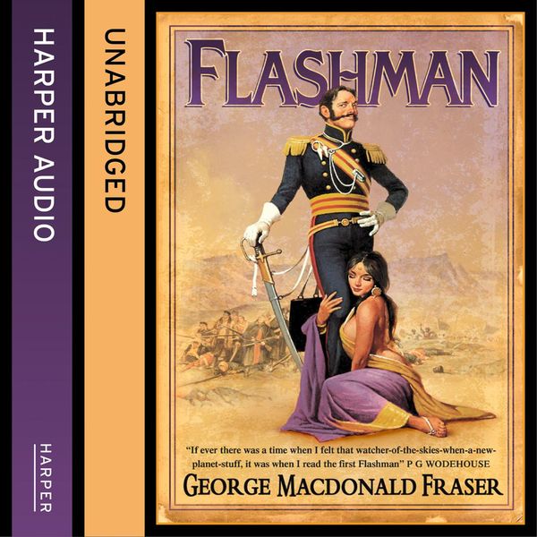 Cover Art for 9780007593514, Flashman by George MacDonald Fraser