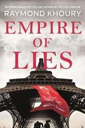 Cover Art for 9781250211002, Empire of Lies by Raymond Khoury