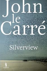Cover Art for 9789722073622, Silverview (Portuguese Edition) by John le Carré