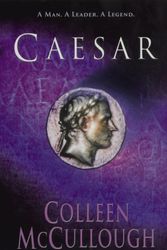 Cover Art for 9780099460435, Caesar by Colleen McCullough