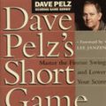 Cover Art for 9781854106483, Dave Pelz’s Short Game Bible by Dave Pelz