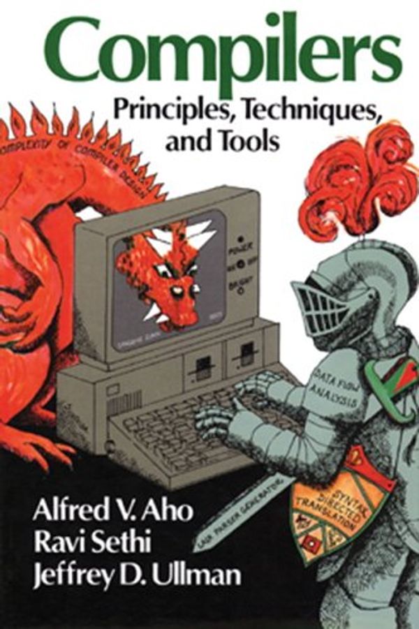 Cover Art for 9780321428905, Compilers: Plus Selected Online Chapters from Compilers by Alfred V. Aho, Monica S. Lam, Ravi Sethi, Jeffrey D. Ullman