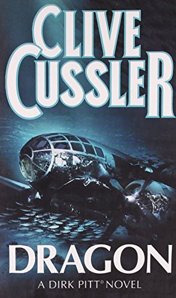 Cover Art for 9780007340613, Dragon by Clive Cussler