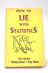 Cover Art for B000L579FI, How to Lie with Statistics by Darrell Huff