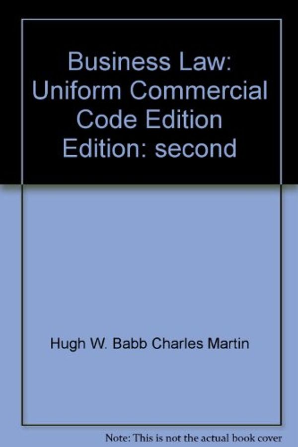 Cover Art for 9780064600408, Business Law:Uniform Commercial Code Edition by Charles Martin
