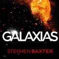 Cover Art for 9781473228887, Galaxias by Stephen Baxter