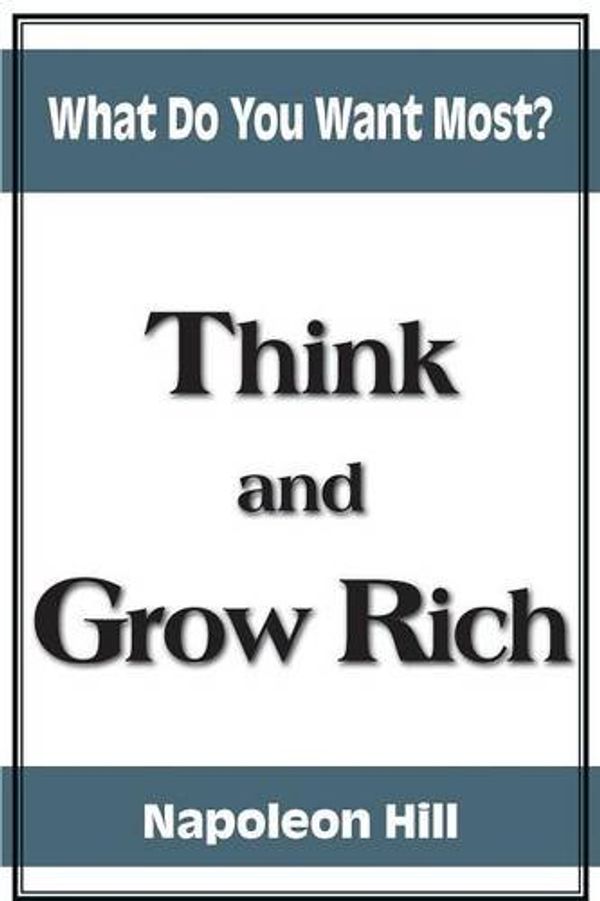 Cover Art for 9781935785132, Think and Grow Rich by Napoleon Hill