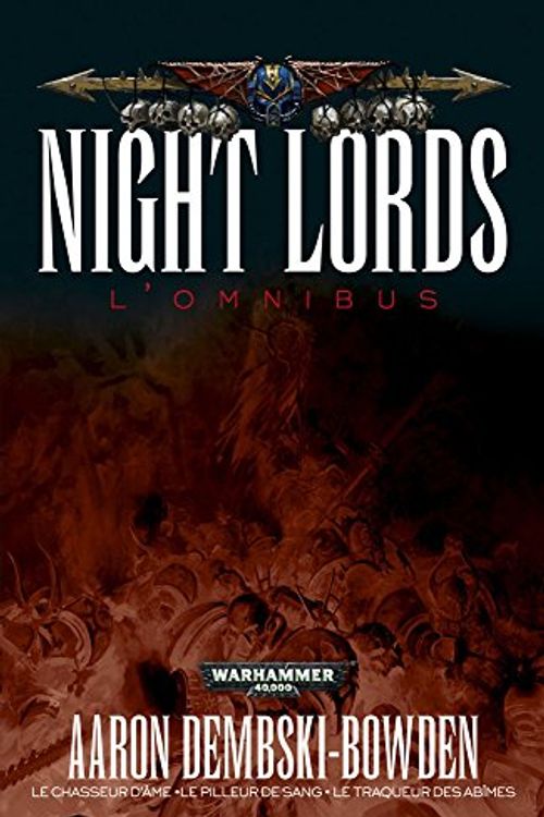 Cover Art for 9781780302218, Night Lords : L'omnibus by Dembski-Bowden, Aaron