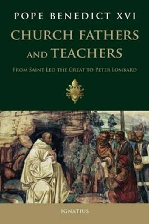 Cover Art for 9781586173173, Church Fathers and Teachers by Pope Benedict XVI