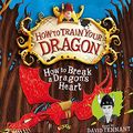 Cover Art for 9781844569823, How to Break a Dragon's Heart by Cressida Cowell
