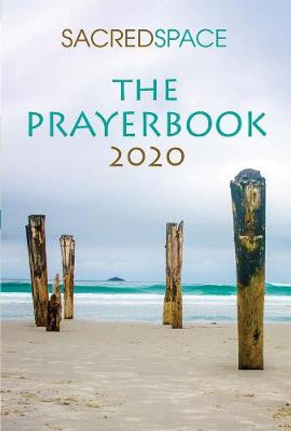 Cover Art for 9781788120937, Sacred Space The Prayerbook 2020 by The Irish Jesuits