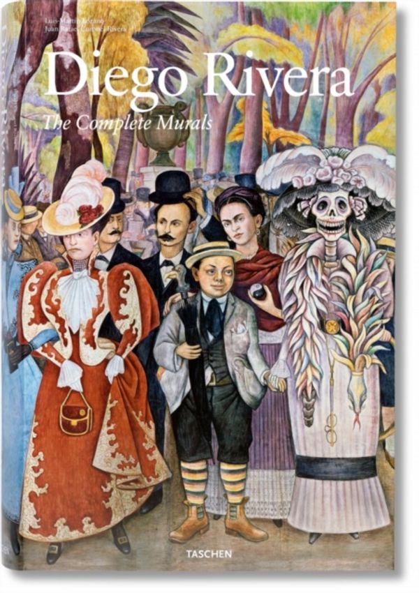 Cover Art for 9783836568975, Diego Rivera: The Complete Murals (Fp) by Luis-Martín Lozano, Juan Rafael Coronel Rivera