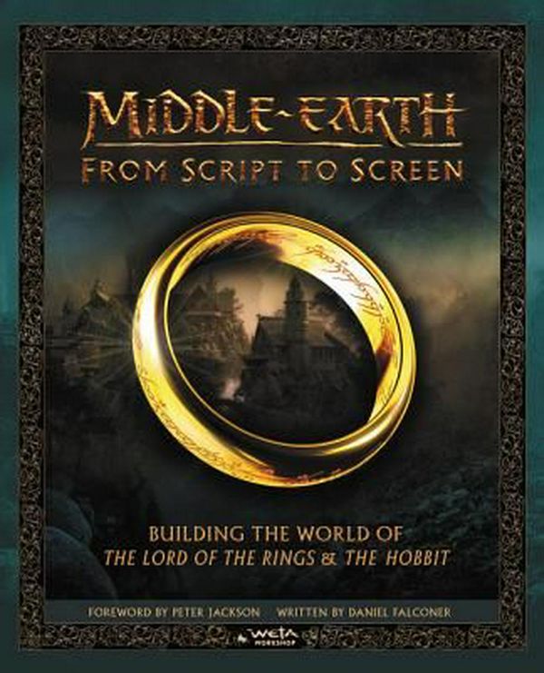 Cover Art for 9780062486141, Middle-earth from Script to Screen by Daniel Falconer