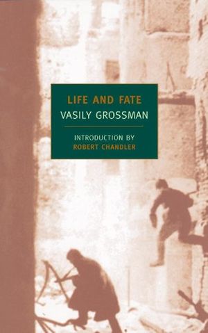 Cover Art for B007WL0LFY, Life and Fate (New York Review Books Classics) by Vasily Grossman