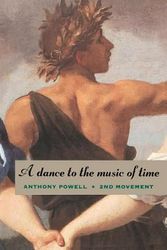 Cover Art for 9780226677163, A Dance to the Music of Time: Second Movement by Anthony Powell