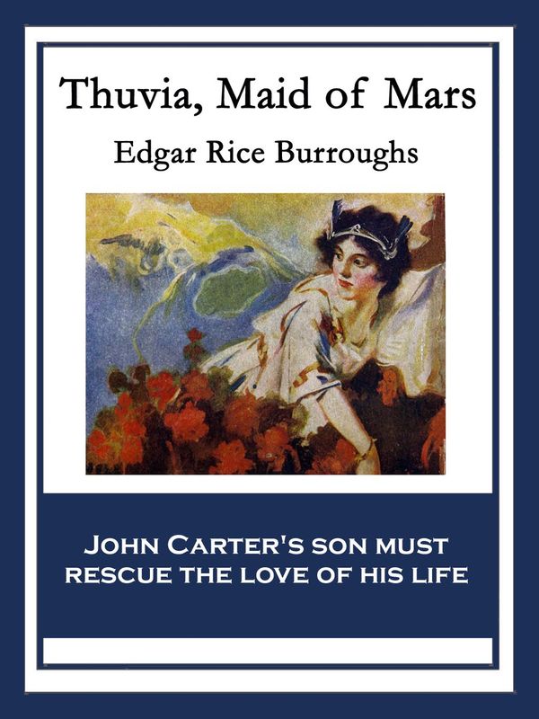 Cover Art for 9781633845923, Thuvia, Maid of Mars by Rice Edgar