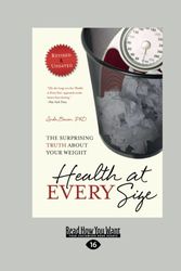 Cover Art for 9781459609402, Health at Every Size 2nd Edition Revised & Updated (1 Volume Set) by Linda Bacon