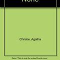 Cover Art for 9780399150180, And Then There Were None by Agatha Christie