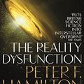 Cover Art for B003GK21DA, The Reality Dysfunction by Peter F. Hamilton