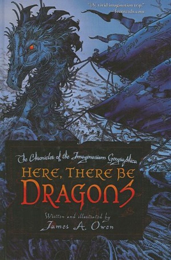 Cover Art for 9781417811960, Here, There Be Dragons by James A. Owen