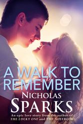 Cover Art for 9780751551877, A Walk To Remember by Nicholas Sparks