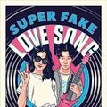 Cover Art for B084V89ZXM, Super Fake Love Song by David Yoon