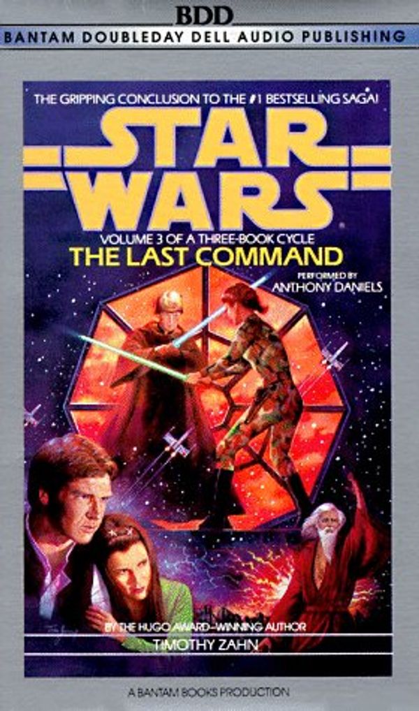 Cover Art for 9780553471571, Star Wars: The Last Command by Timothy Zahn