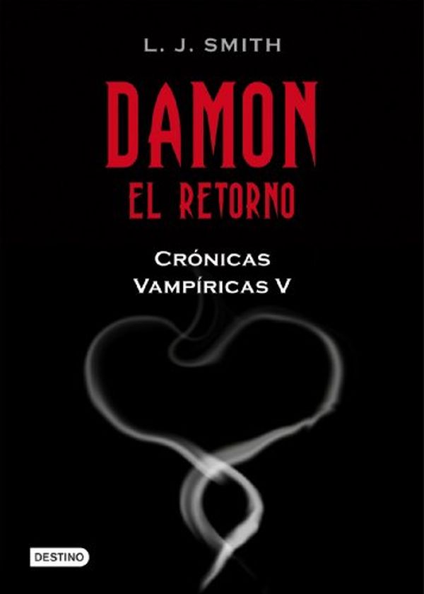 Cover Art for 9788408089810, Damon. El retorno by L. J. Smith