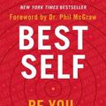 Cover Art for 9780062911742, Best Self: Be You, Only Better by Mike Bayer