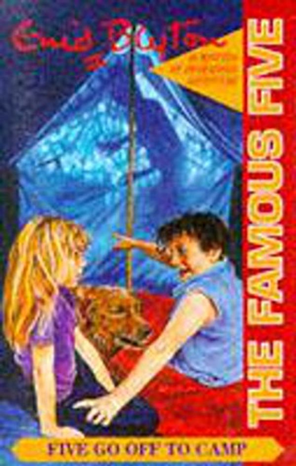 Cover Art for 9781859980835, Five Go Off to Camp by Enid Blyton
