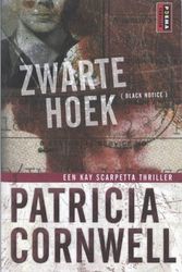 Cover Art for 9789021009421, Zwarte hoek / druk 8 by Patricia Cornwell