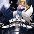 Cover Art for 9780062104892, The School for Good and Evil by Soman Chainani