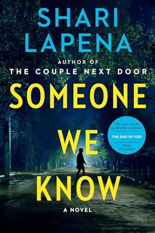 Cover Art for 9781400027040, Someone We Know by Shari Lapena
