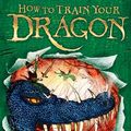 Cover Art for 9781444941234, How to Train Your Dragon: How to Break a Dragon's Heart: Book 8 by Cressida Cowell