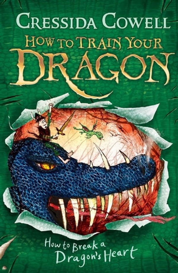 Cover Art for 9781444941234, How to Train Your Dragon: How to Break a Dragon's Heart: Book 8 by Cressida Cowell