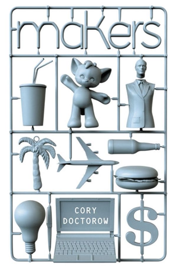 Cover Art for 9780007506002, Makers by Cory Doctorow