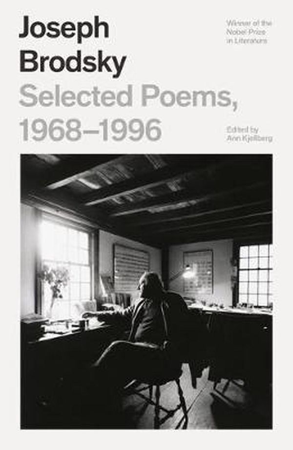 Cover Art for 9780374600365, Selected Poems, 1968-1996 by Joseph Brodsky