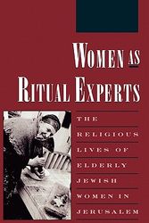 Cover Art for 9780195071610, Women As Ritual Experts by Susan Starr Sered