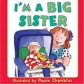 Cover Art for 9780688145095, I'm a Big Sister by Joanna Cole