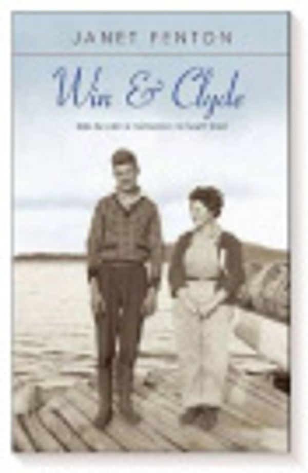 Cover Art for 9780980856453, Win and Clyde by Janet Fenton