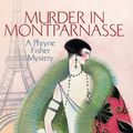 Cover Art for 9781865088068, Murder in Montparnasse by Kerry Greenwood
