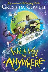 Cover Art for 9781444969047, Which Way to Anywhere by Cressida Cowell