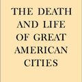 Cover Art for 9780375508738, The Death and Life of Great American Cities by Jane Jacobs