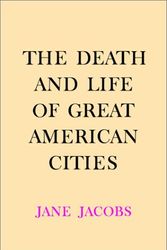 Cover Art for 9780375508738, The Death and Life of Great American Cities by Jane Jacobs