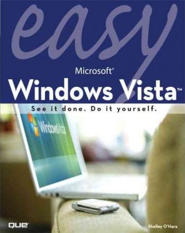 Cover Art for 9781435281028, Easy Microsoft Windows Vista by O'Hara, Shelley