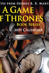 Cover Art for 9781449493202, Quotes from George R.R. Martin's A Game of Thrones Book Series 2019 Day-to-Day Calendar by George R. R. Martin