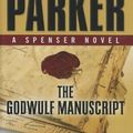 Cover Art for 9781410453938, The Godwulf Manuscript by Robert B. Parker