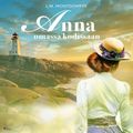Cover Art for 9788726021561, Anna omassa kodissaan by Unknown